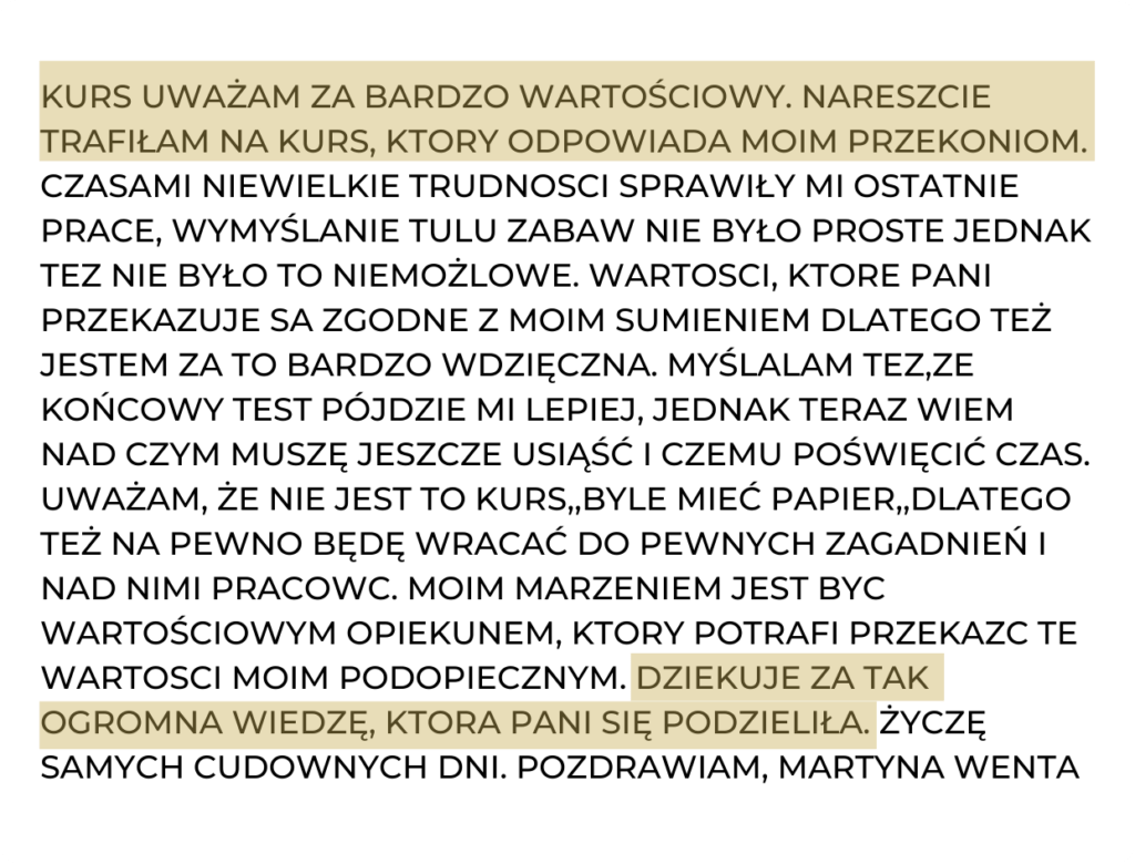 Pozytywna opinia Martyny Wenty o kursie opiekun w żłobku lub klubie dziecięcym 280 godzin - wartościowe szkolenie zgodne z etycznymi przekonaniami opiekunek dziecięcych