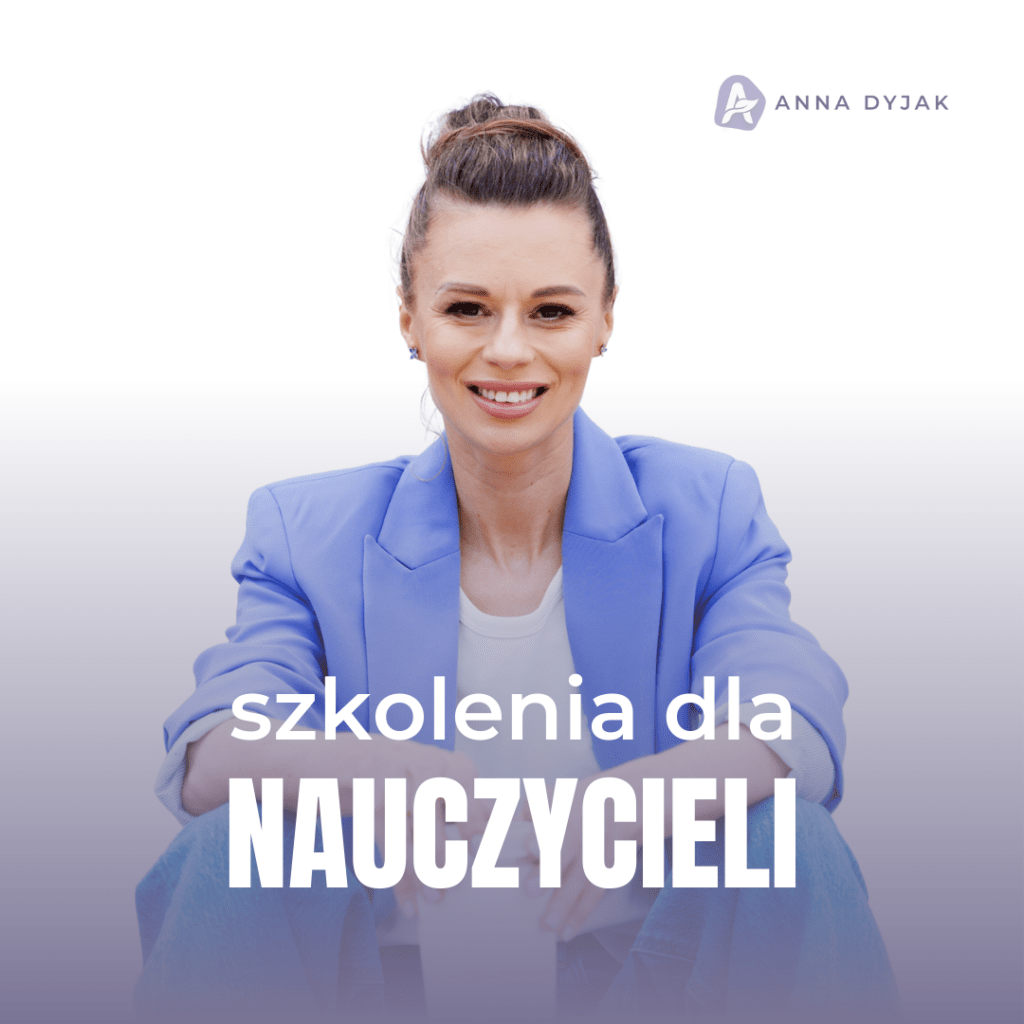 Anna Dyjak Szkolenia dla nauczycieli